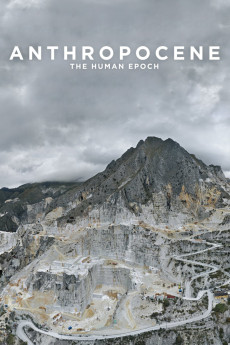 Anthropocene: The Human Epoch (2018) download